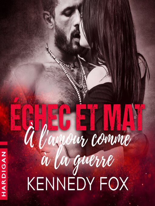 Title details for À l'amour comme à la guerre by Kennedy Fox - Wait list